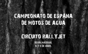 Campeonato de España de motos de agua 2017. Benlamádena, Málaga.